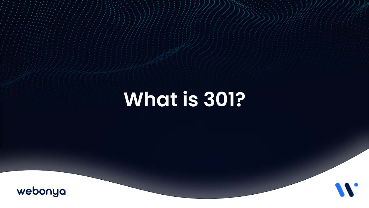 What is 301? How to 301 Redirect?