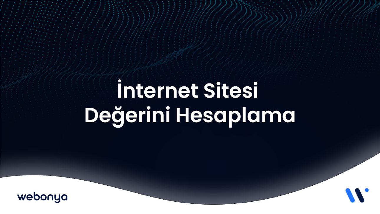 İnternet Sitesi Değerini Hesaplama