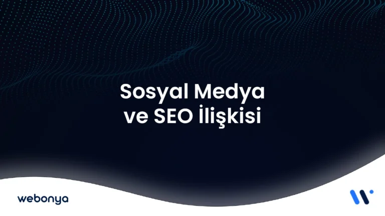 Sosyal Medya ve SEO İlişkisi