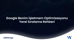 Google Benim İşletmem Optimizasyonu